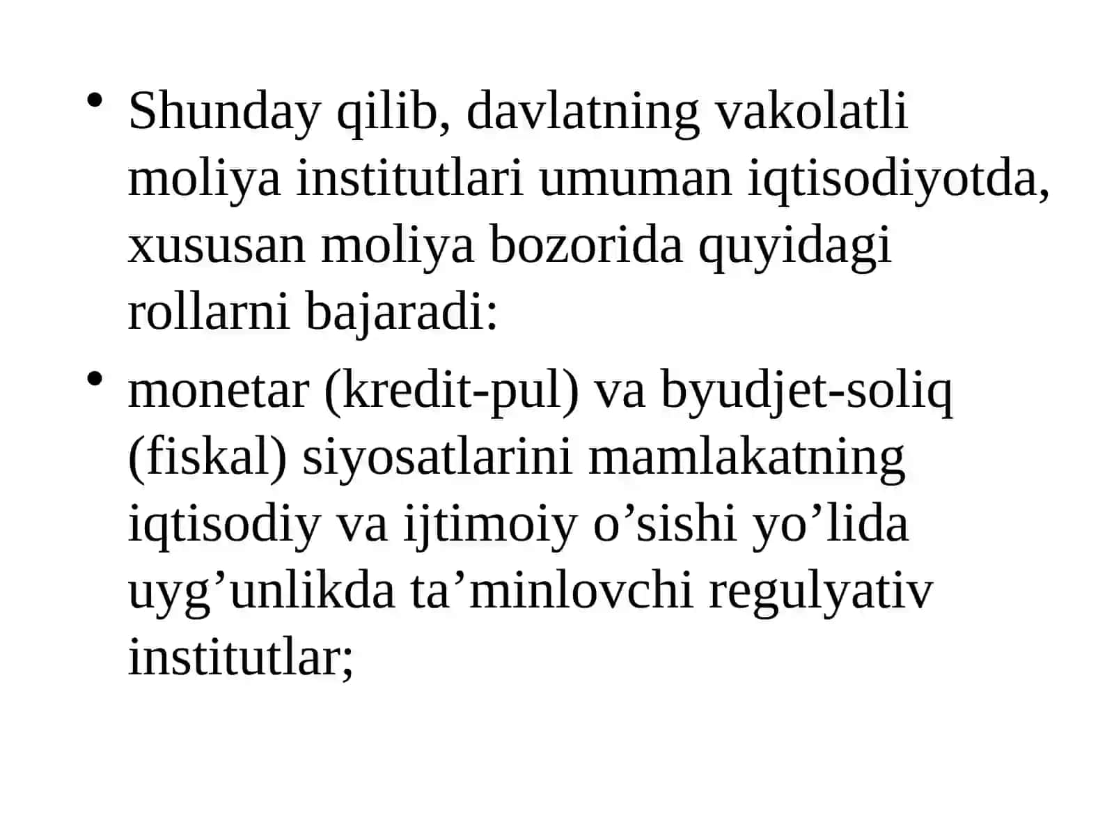 Davlat moliyaviy institutlarining moliyabozoridagi faoliyati va roli 4