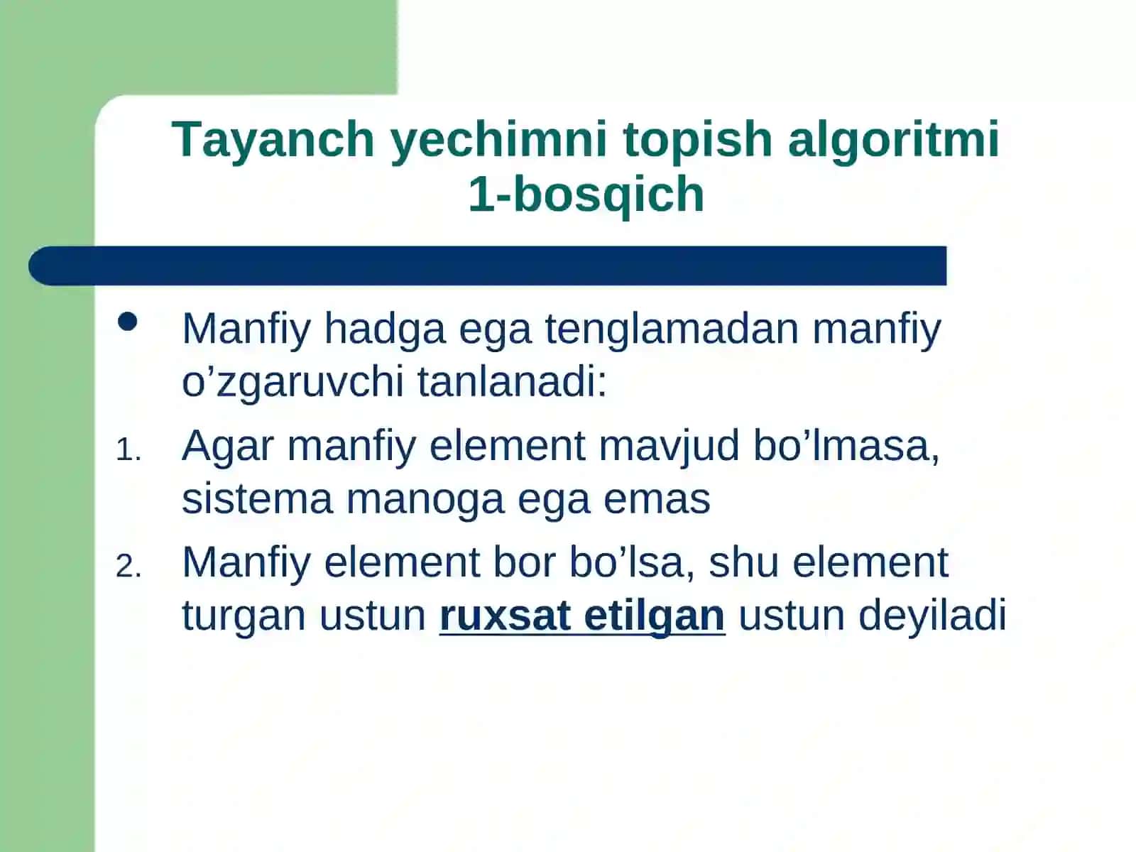 Simpleks uslubida optimal yechimni topishning jadval algoritmi 4