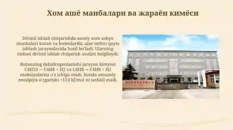 Divinil ishlab chiqarish texnologiyasi 4