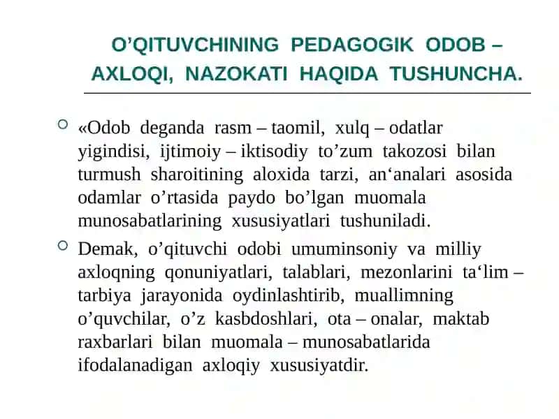 Pedagogik nazokatning mohiyati va mazmuni 4