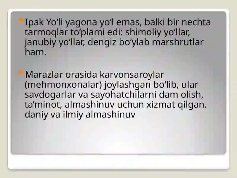 Buyuk Ipak yo’li va hozirgi zamon. O’zbekistonning turizm salohiyati 4