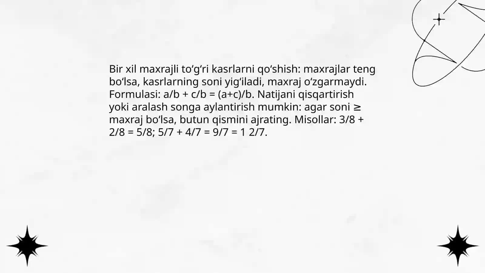 Toʻgʻri kasrlarni qoʻshish va ayirish 4