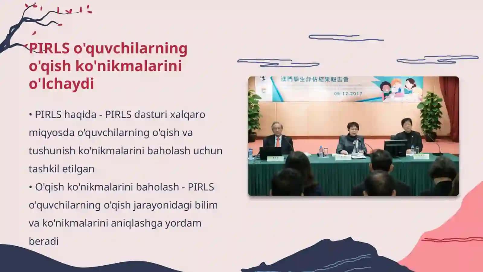 TIMSS, PIRLS, PISA, TALIS, EGMA, EGRA xalqaro baholash dasturi mazmun va mohiyati 4