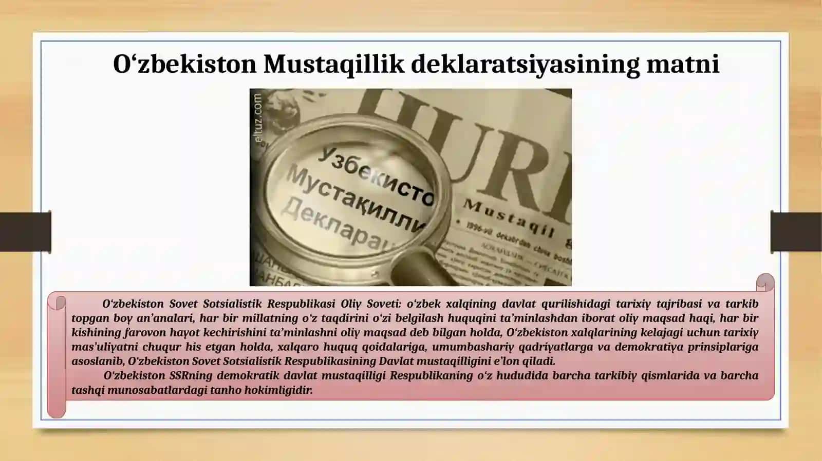 MUSTAQILLIK DEKLARATSIYASI VA UNING TARIXIY AXAMIYATI 4