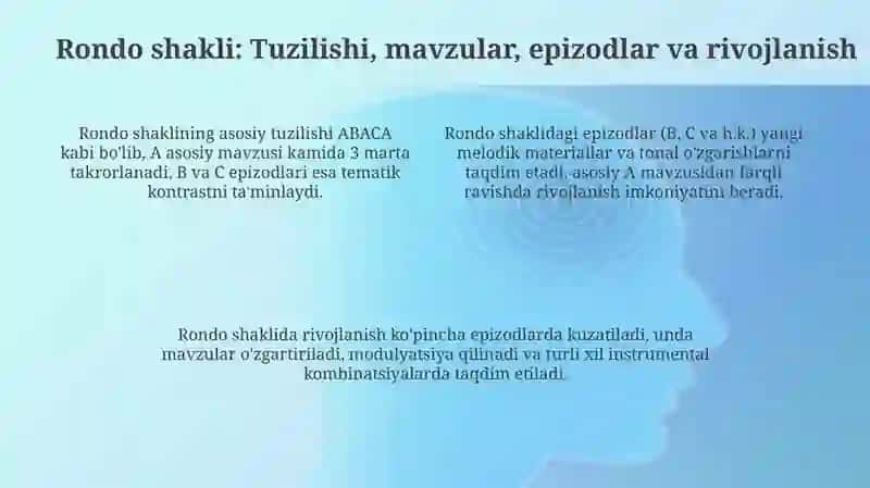Rondo va Sonata shakllari: Tuzilishi va Xususiyatlari 4