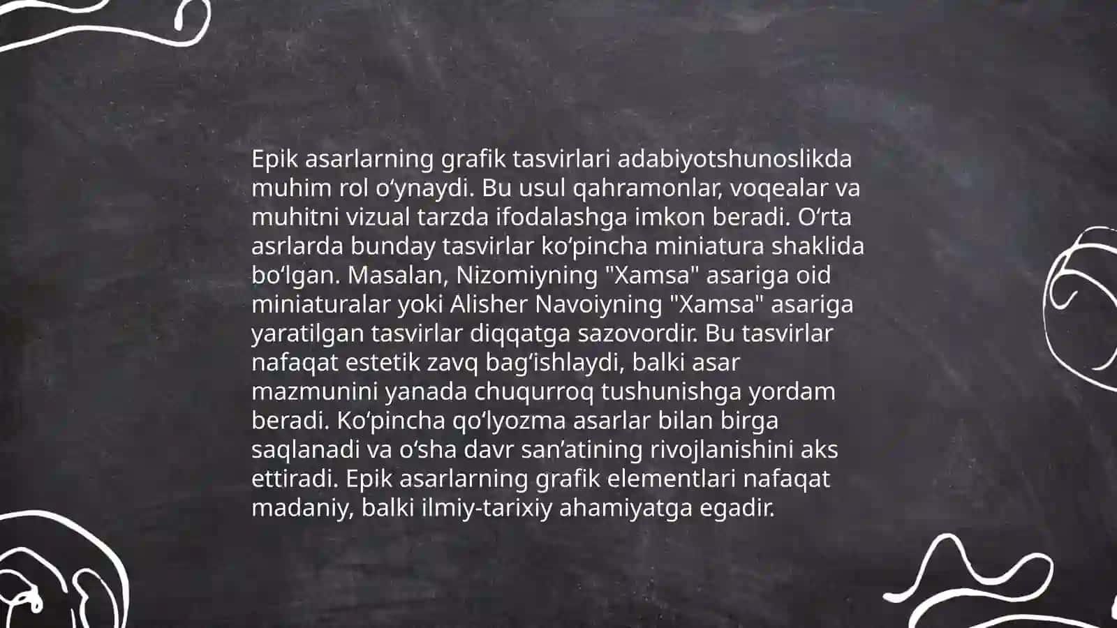 Epik asarlarni oʻrganishda koʻrgazmalilikni turlarini yoriting 4