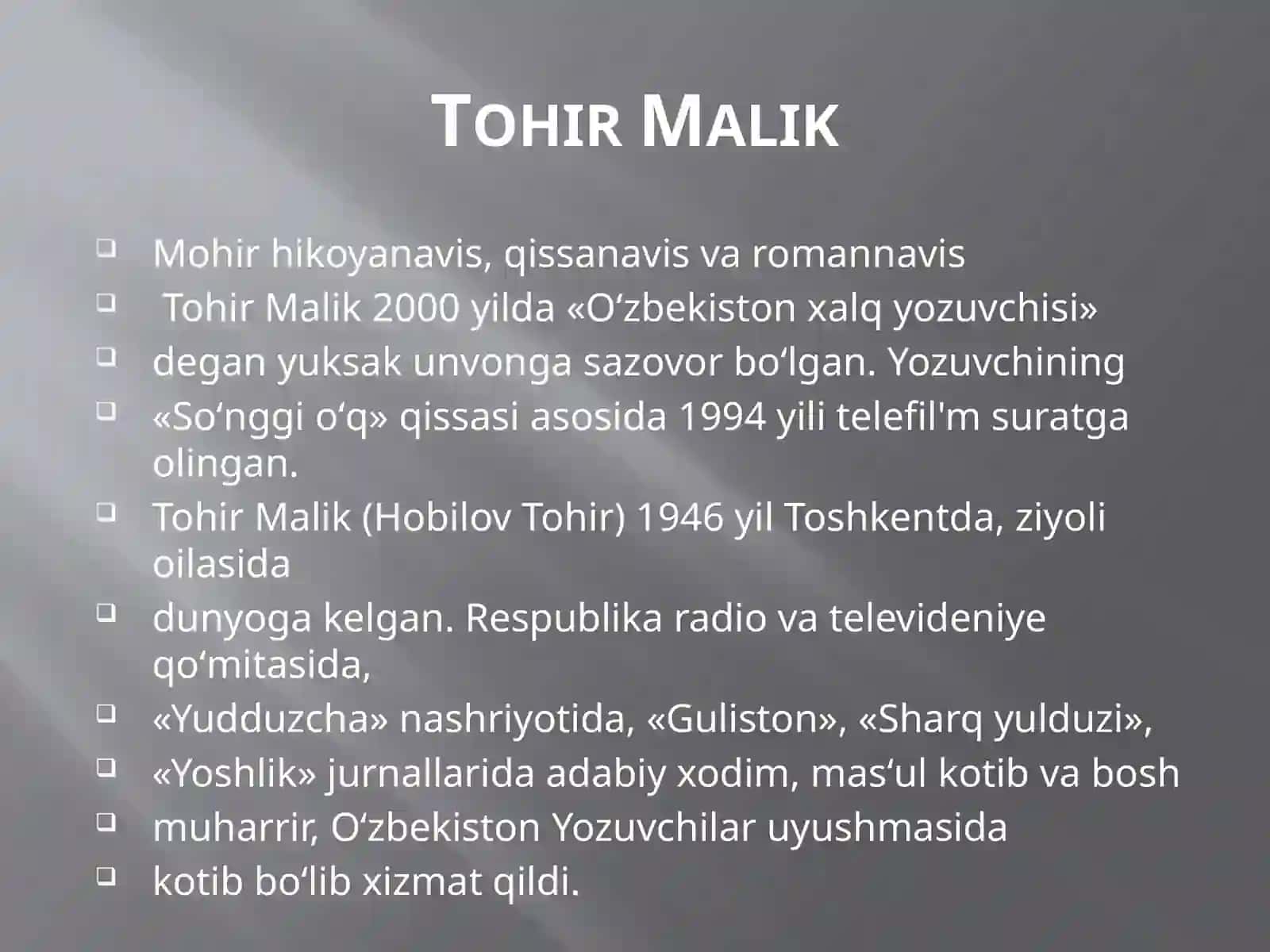 Tohir Malik va "Alvidobolalik" qissasi 4