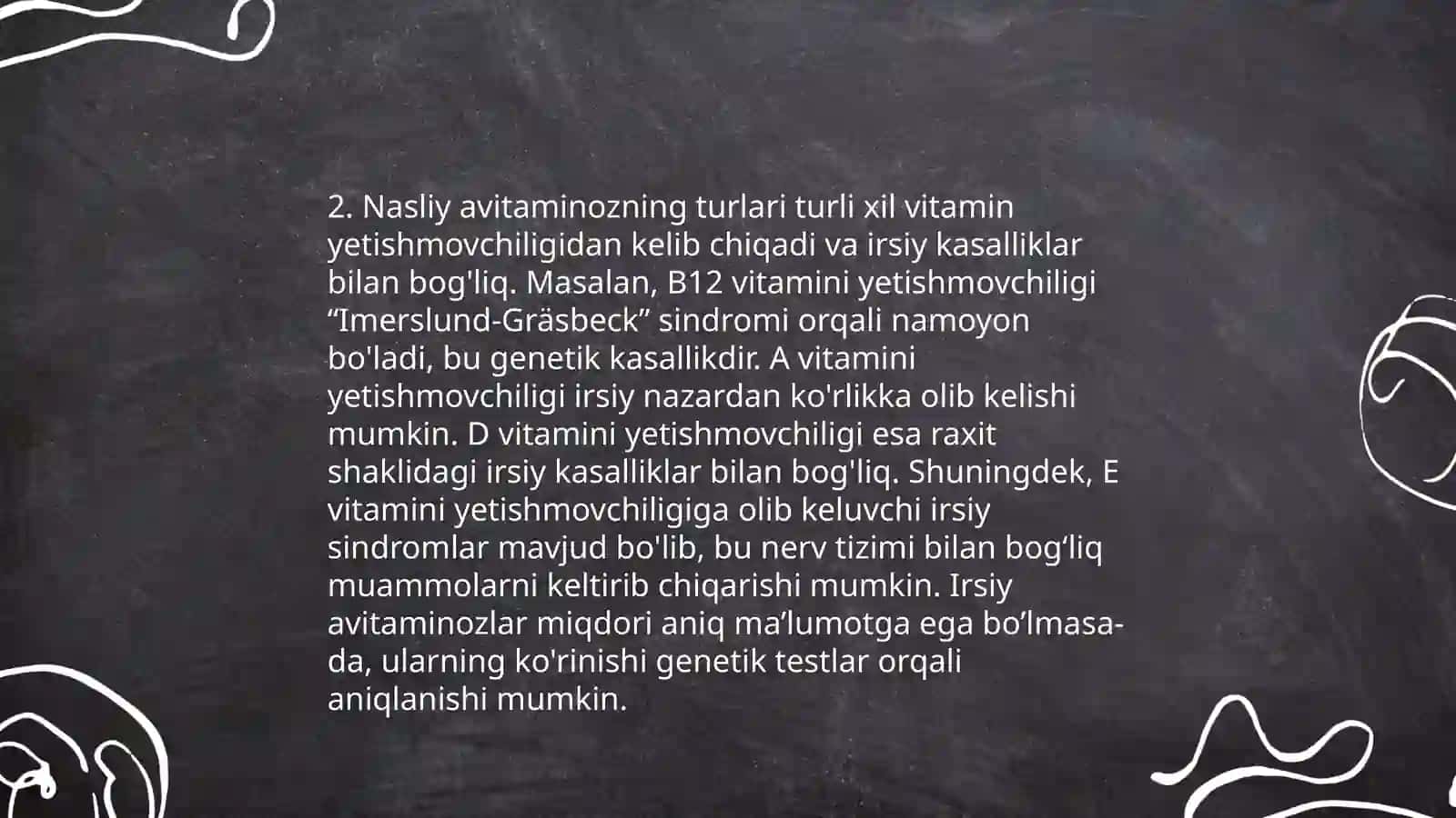 Nasliy avitaminozlar 4