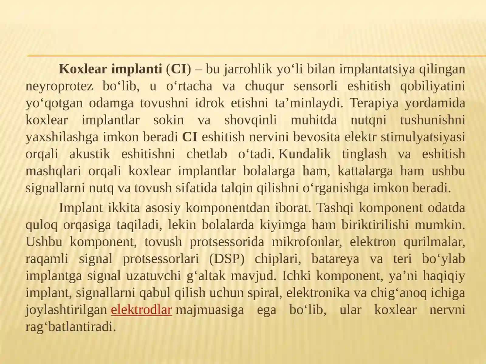 Kohlear implantant haqida ma’lumot 4