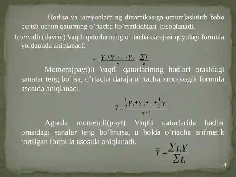 DINAMIKANI STATISTIK O’RGANISH USULLARI 4