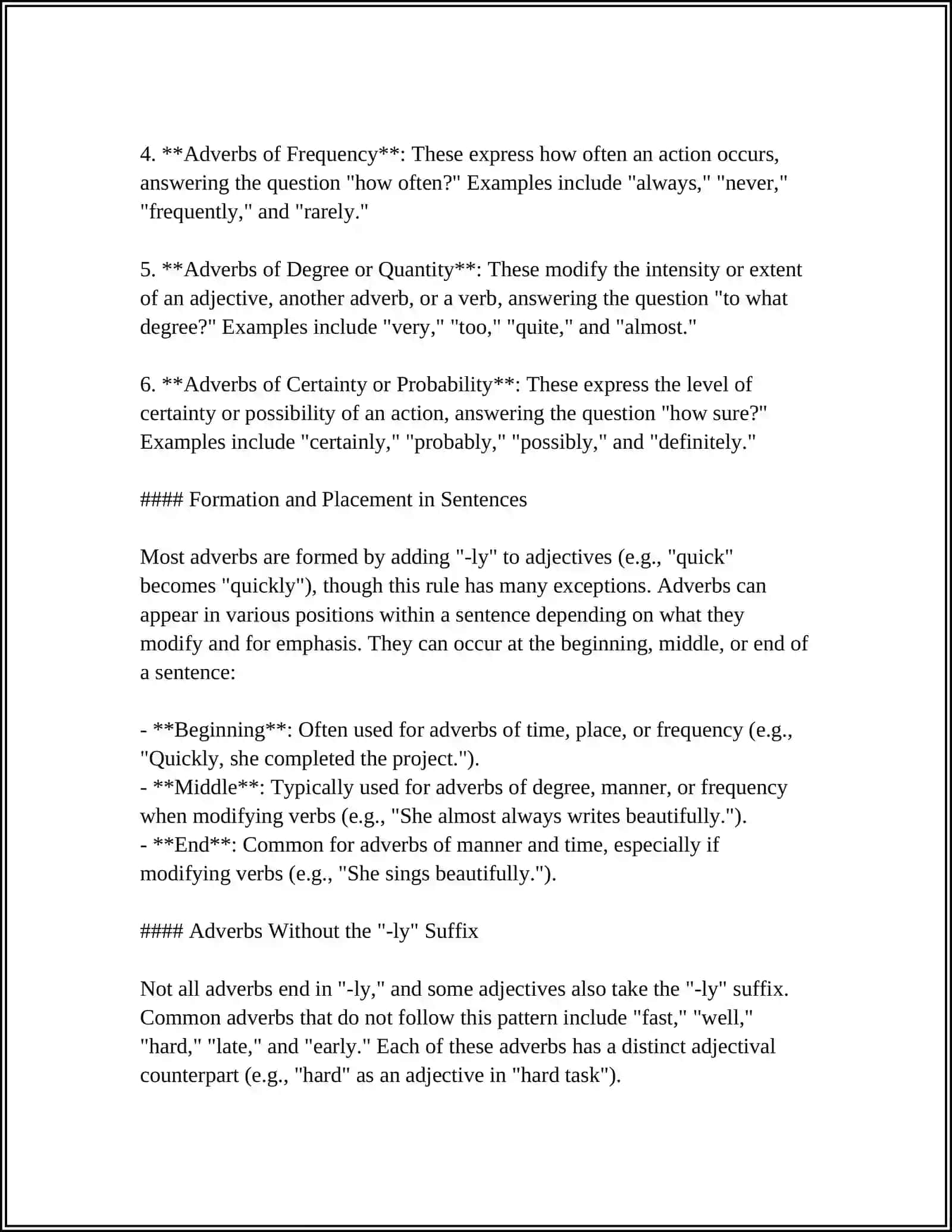 MUSTAQIL ISH: Theme: ADVERBS.POSITIONS OF ADVERBS.DEGREES OF COMPARISON OF ADVERBS 4