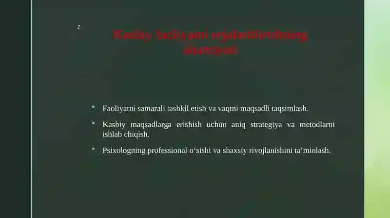 Psixologning kasbiy faoliyatini rejalashtirish asoslari 4