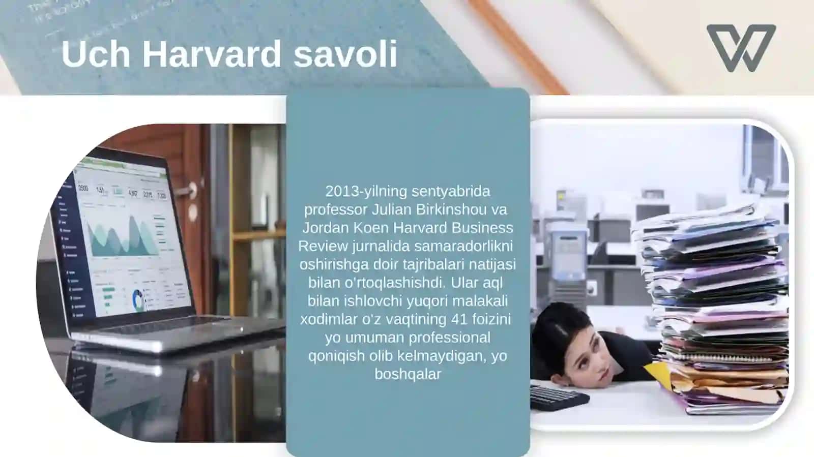 Uch Harvard savoli 4