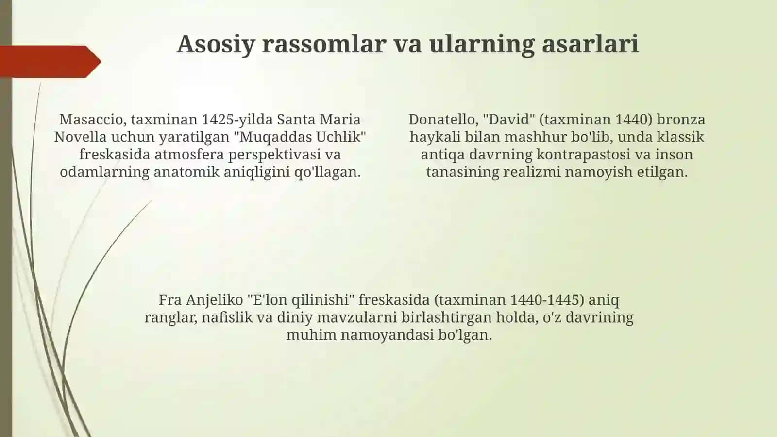 Ilk Uyg'onish Davri: Asosiy Xususiyatlar va Yangi Texnikalar 4
