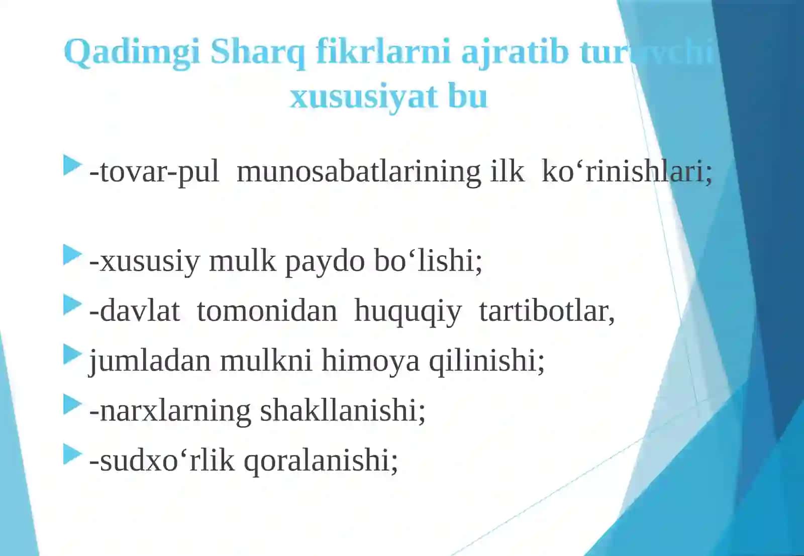 Qadimgi dunyo iqtisodiy ta‘limotlar 4