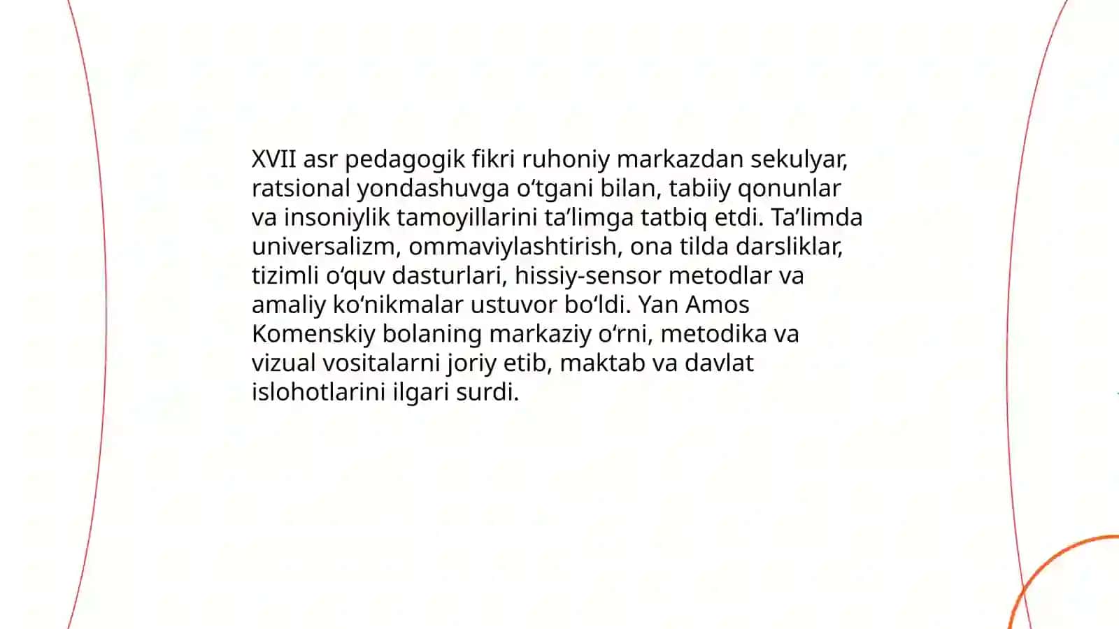 Jahon pedagogikasi rivojlanishi tarixi 4