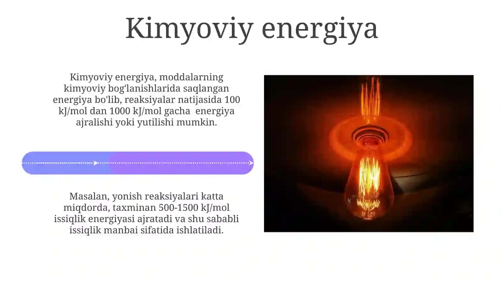 Energiya: Issiqlik va Yorug'lik Manbai 4