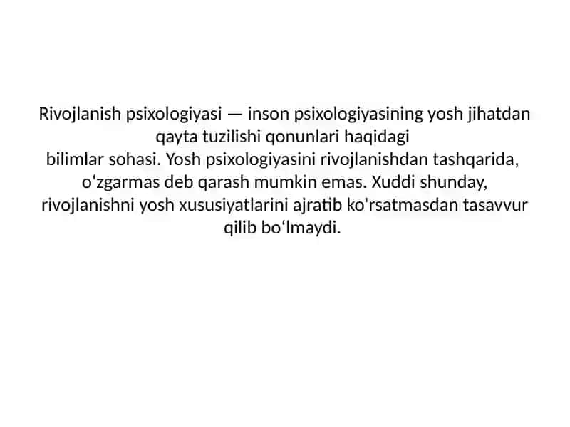 Rivojlanishning psixologik xususiyatlari 4
