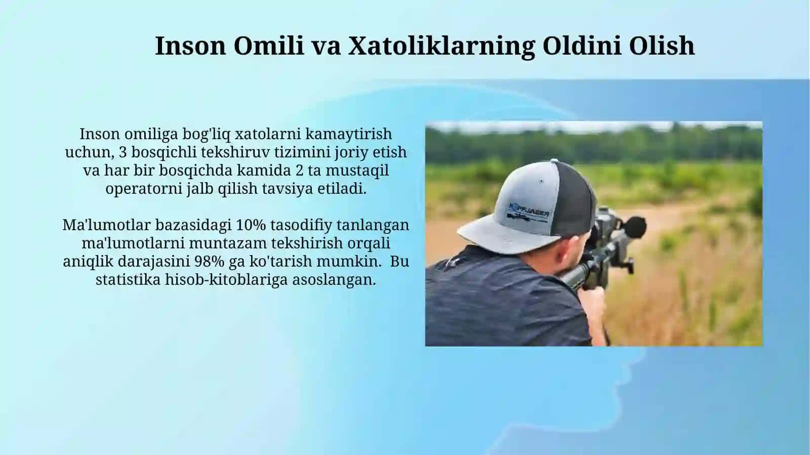 Aniqlik va ishonchlilikni ta'minlash 4