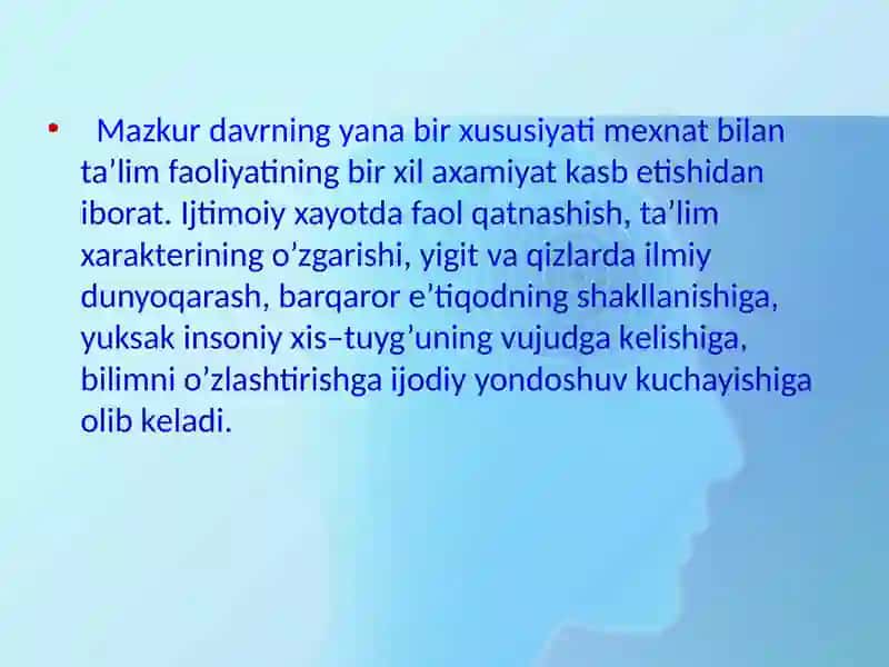 O’spirinlikdavrining o’ziga xosusiyatlari 4