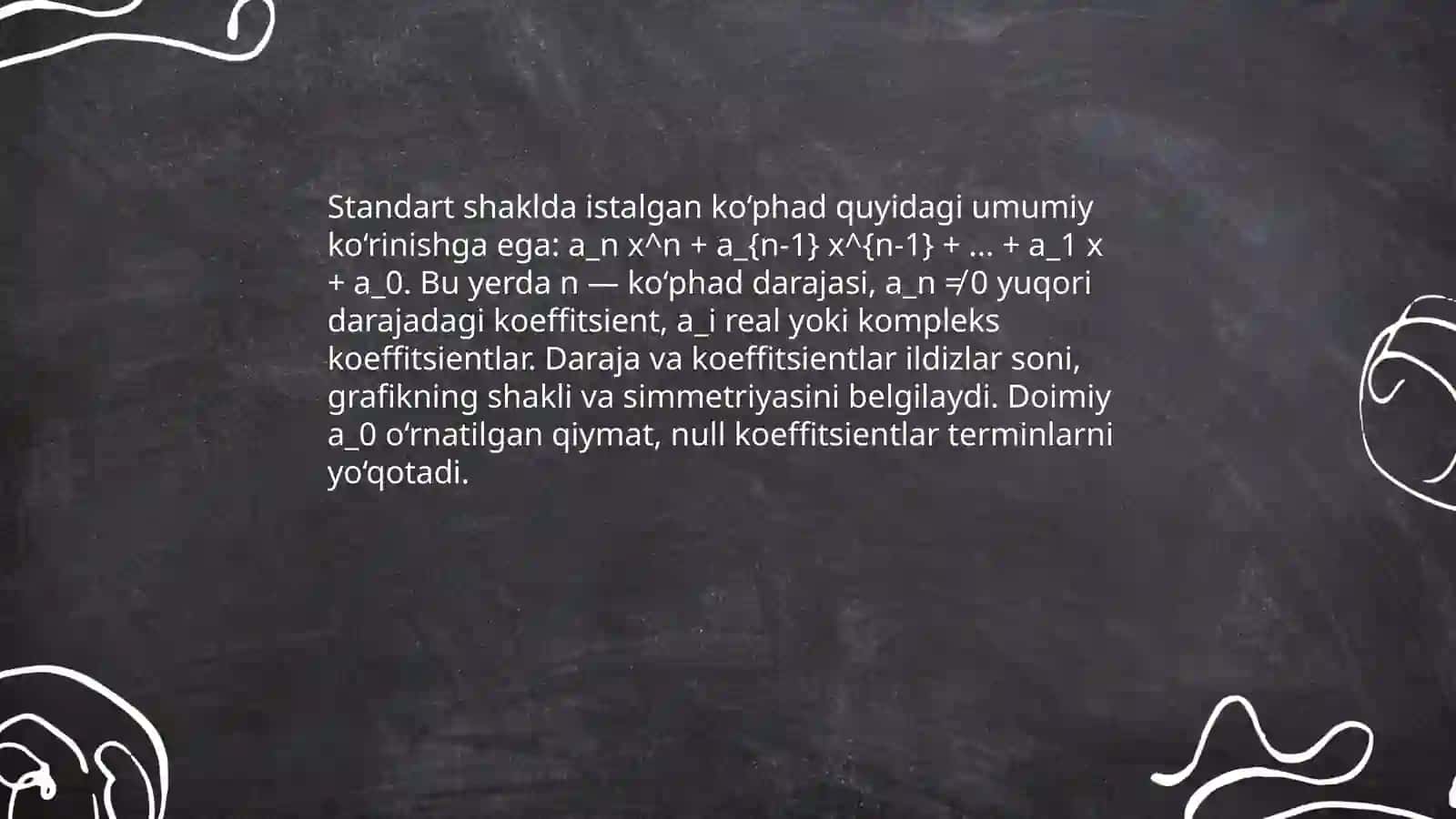 Ko‘phadlarning standart shakli 4