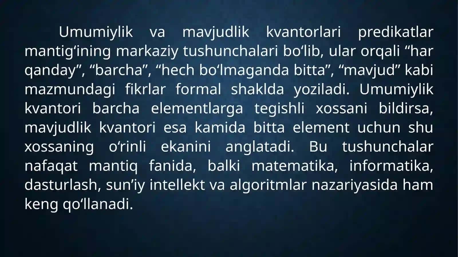 Umumiylik va mavjudlik kvantorlari 4