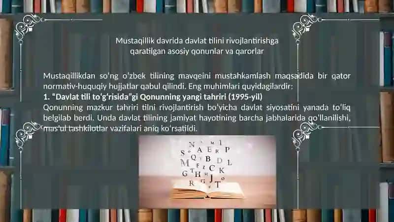 Davlattilinirivojlantirish yo'lida qabul qilingan qonunlar 4