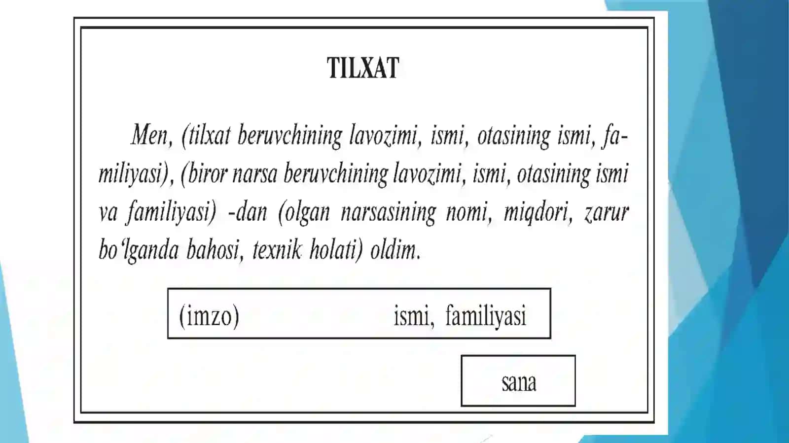 Davlat tilda ish yuritish Til xat, Trjimayi hol, E’lon 4