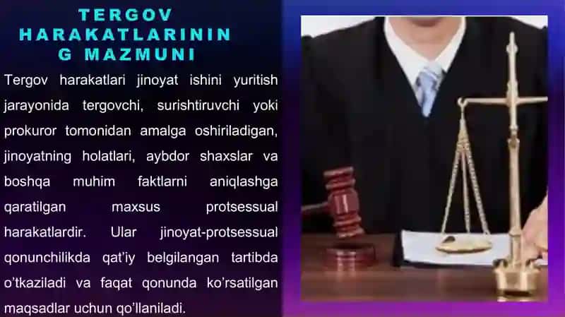 Tergovharakatlari, ularning turlari va tizimi 4