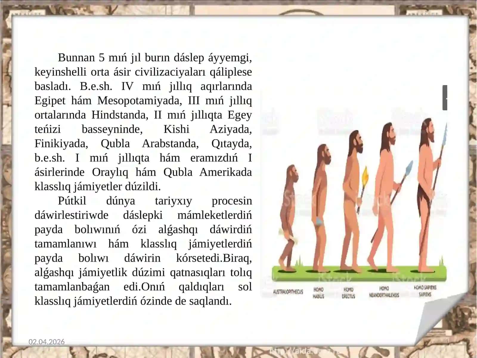 Insan evolyuciyası hám aldınǵı tariyx 4