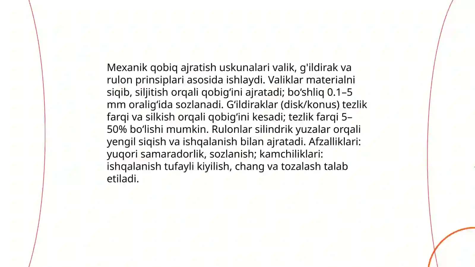 Qobiq ajratish uskunalari va ularning ishlash prinsipi 4