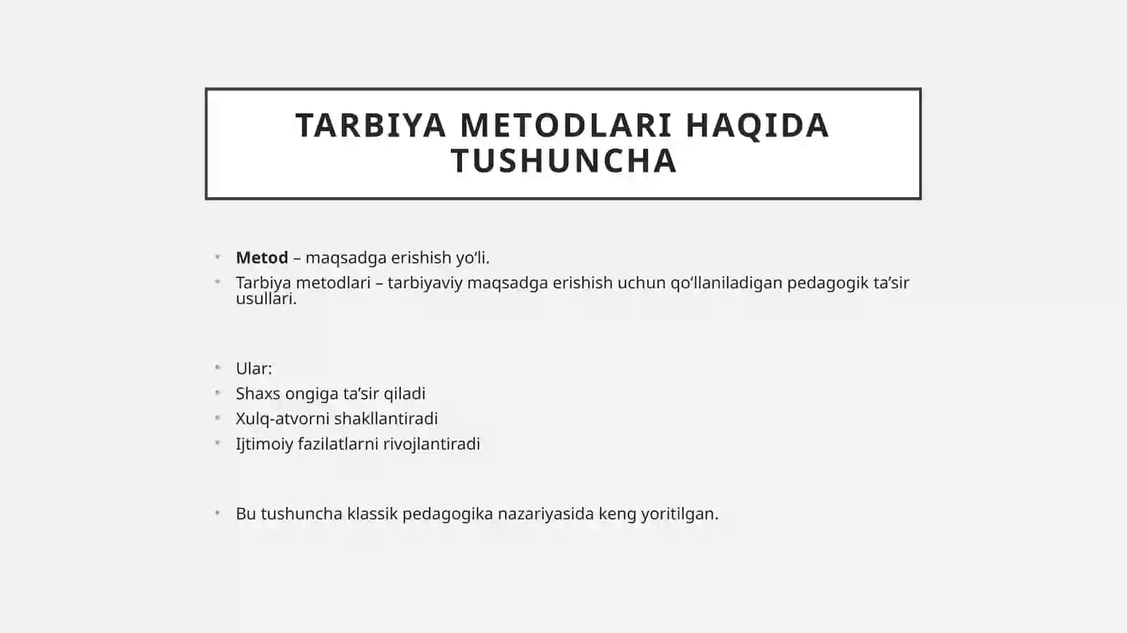 Tarbiyaning umumiy metodlari 4