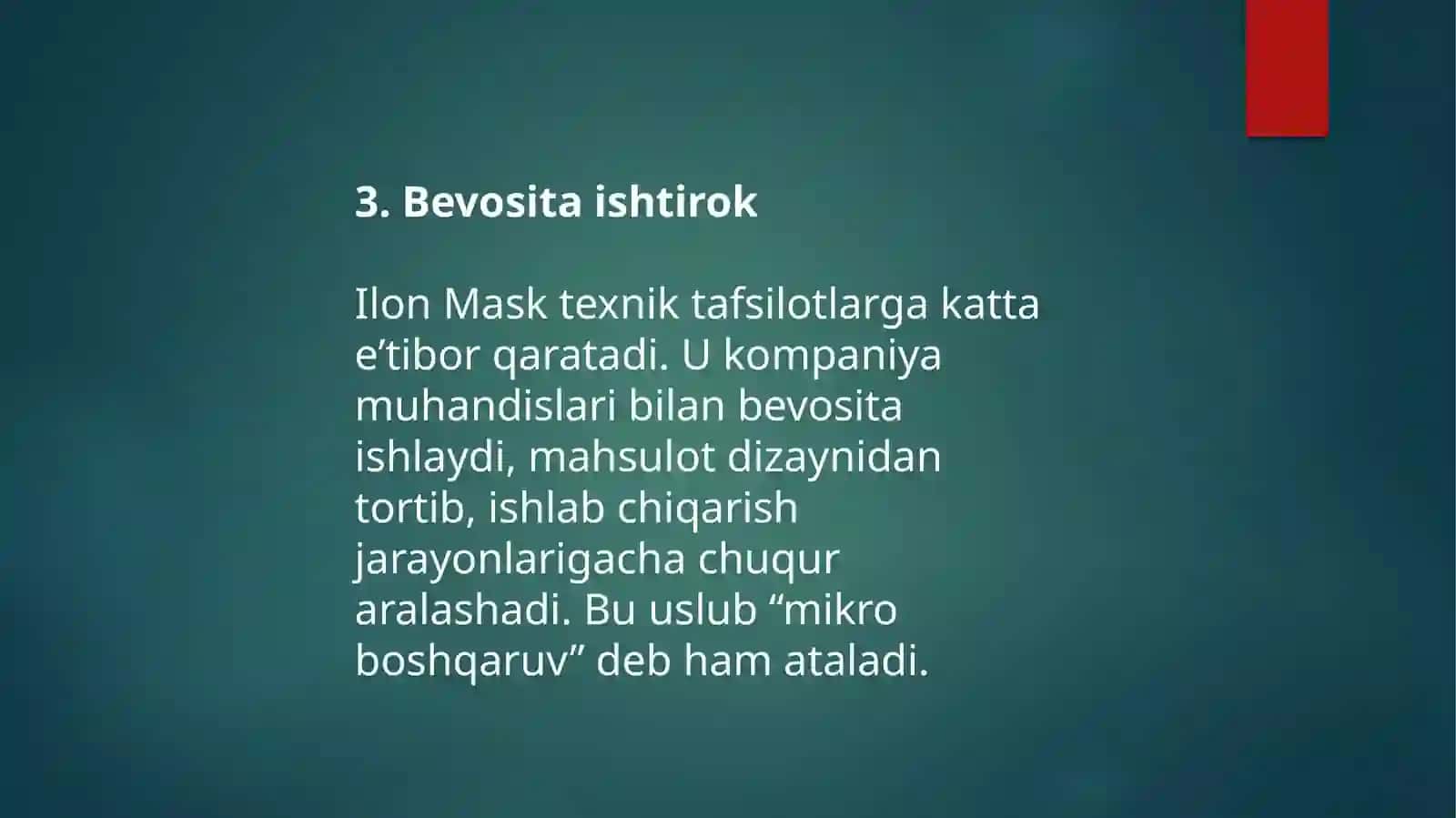 Ilon Maskning boshqaruv uslubi 4