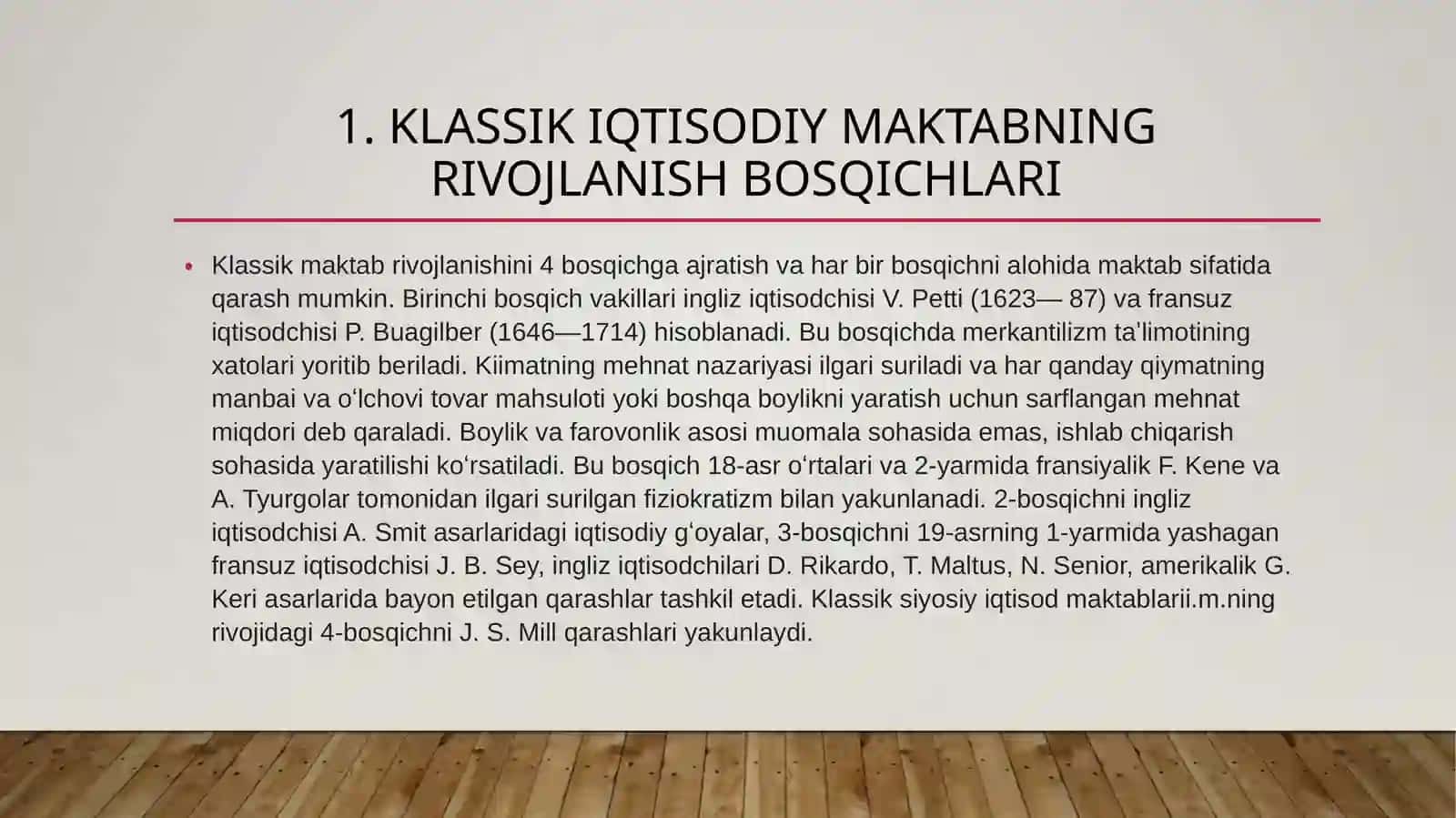 Klassiki iqtisodiy maktab rivojlanishining bosqichlari 4