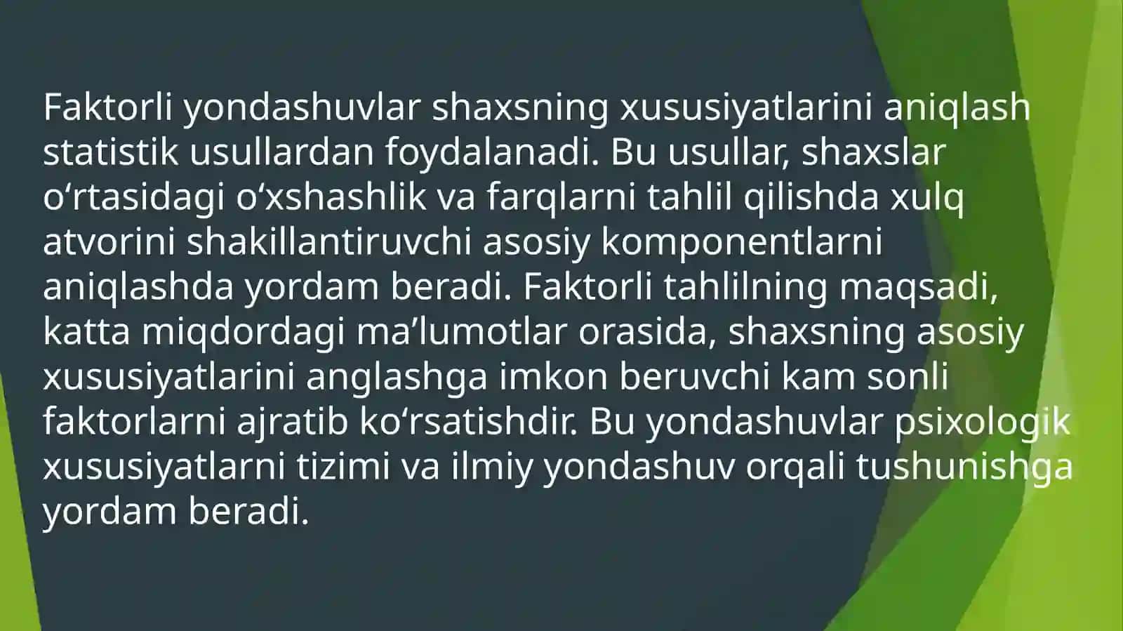 Shaxsga faktorli yondashuvlar 4