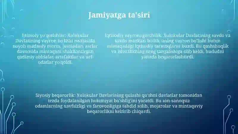 Xulokular Davlatining Inqirozga Uchrashi 4