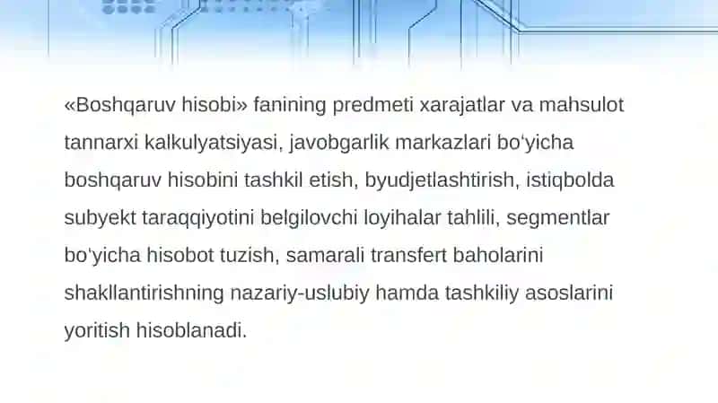 Boshqaruv hisobi, uning predmeti va metodi 4