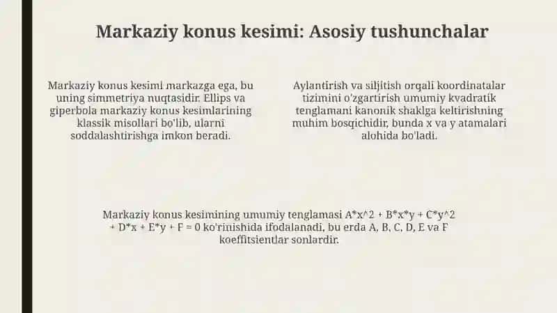 Markazli egri chiziqning tenglamasini soddalashtirish 4