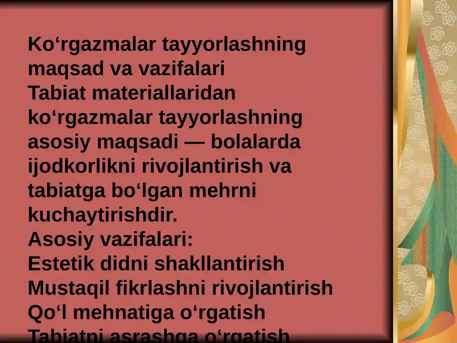 Tabiat materiallaridan ko'rgazmalar tayyorlash 4