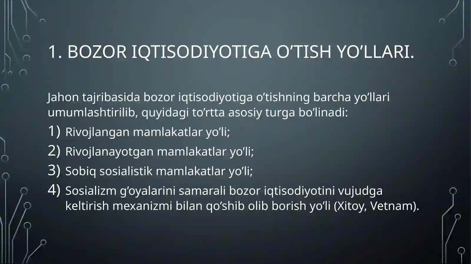Bozor iqtisodiyotiga o’tish davri va uning o’zbekistondagi xususiyatlari 4