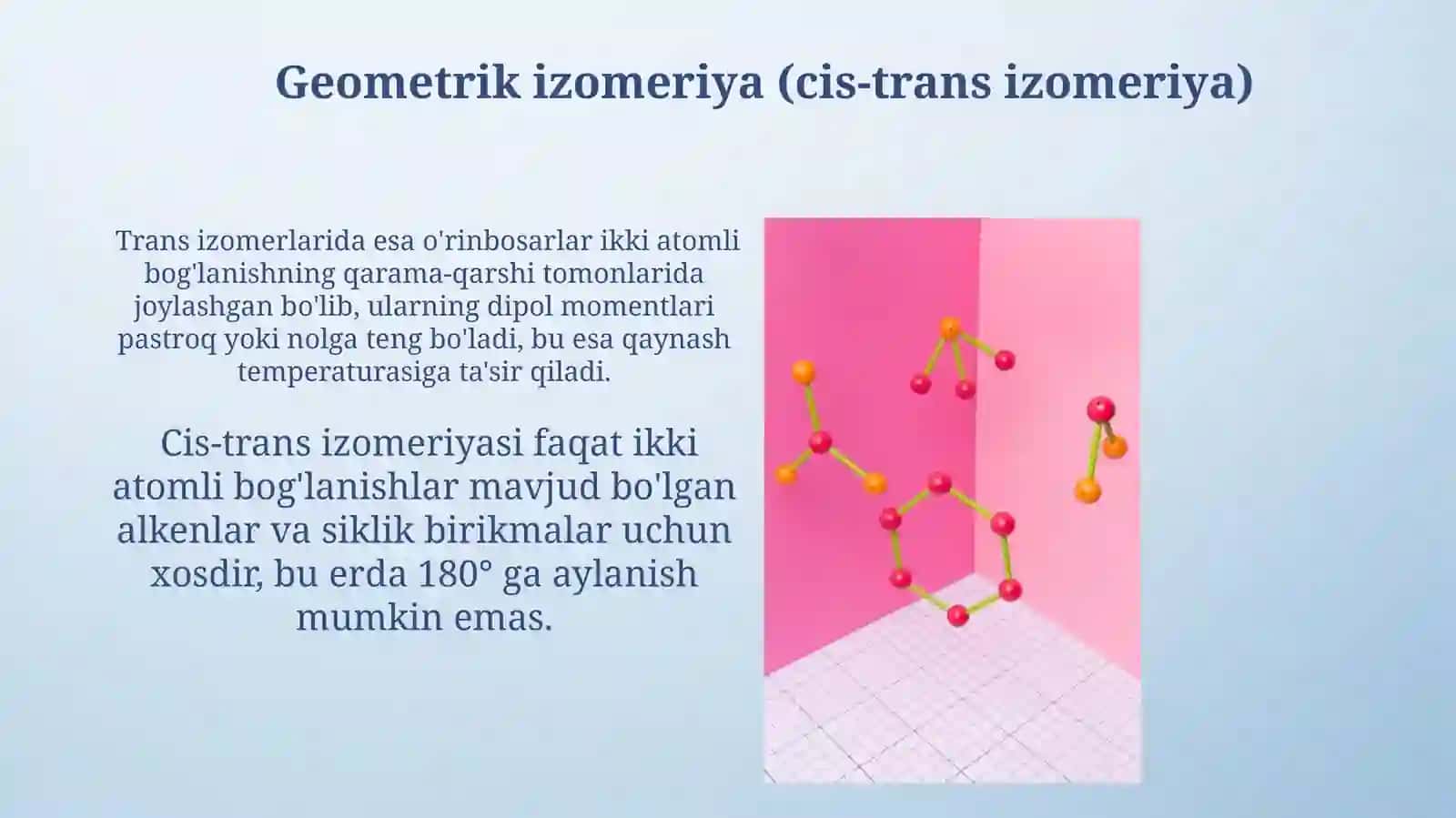 Organik moddalarning fazoviy tuzulishi 4