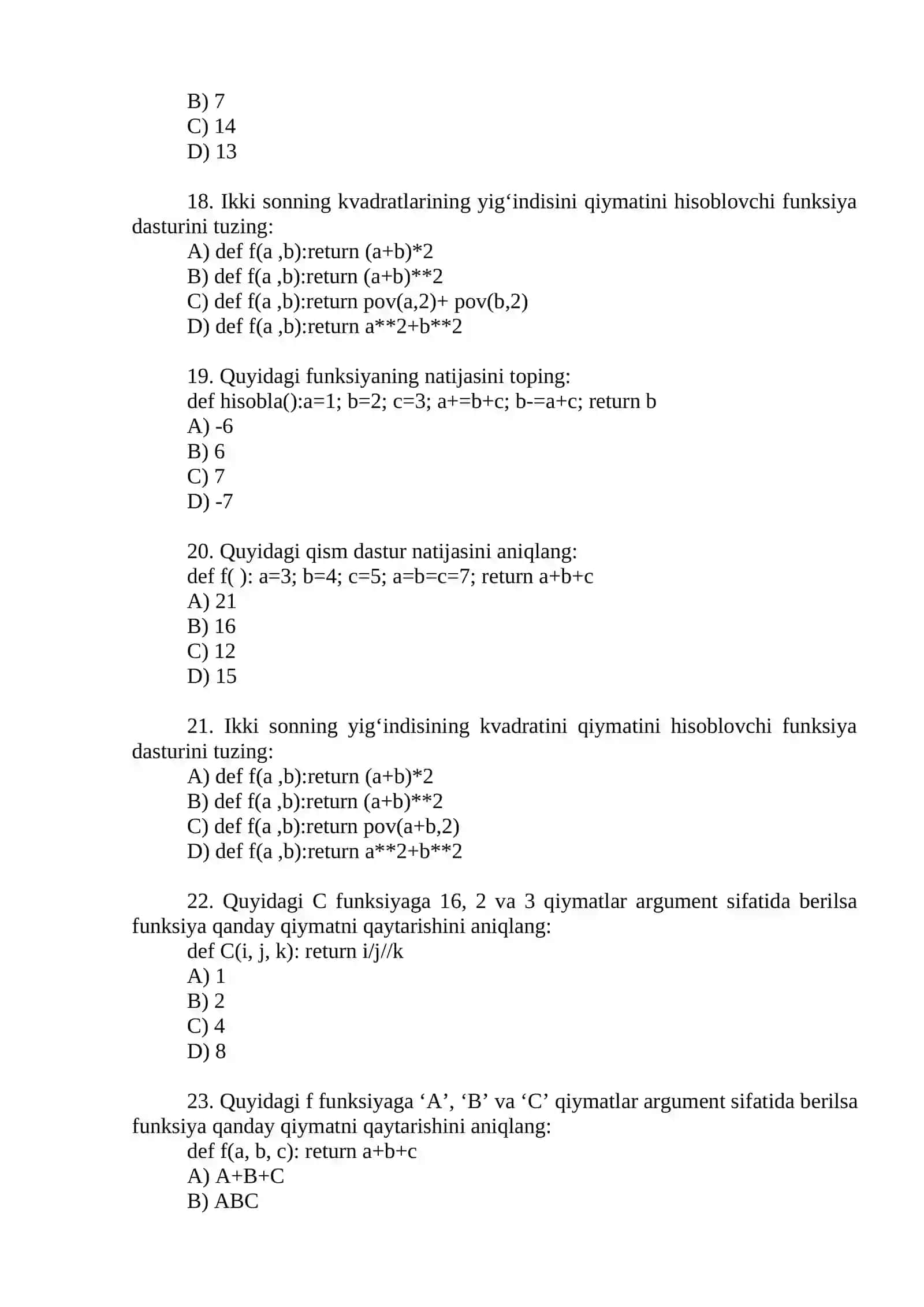 Quyidagi funksiyaning natijasini toping 4