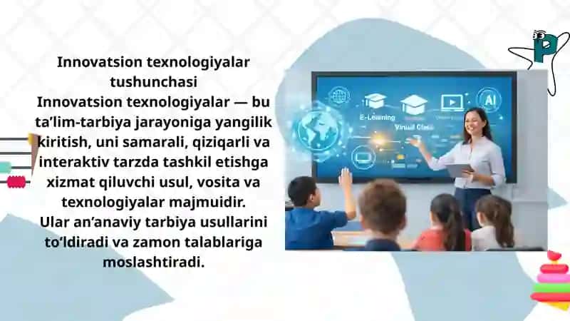 Tarbiyada innovatsion texnologiyalarning o‘rni 4