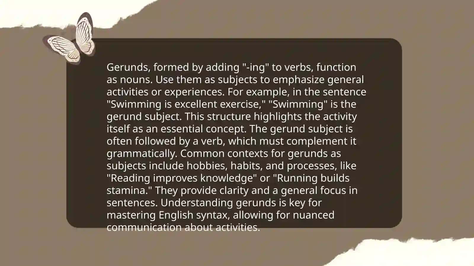 The use of the gerund 4
