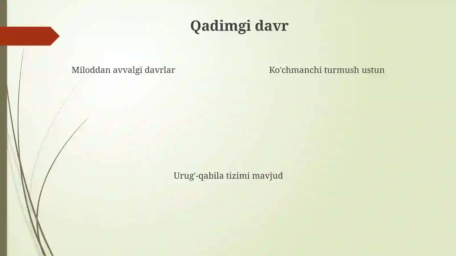 Turkiy xalqlarning tarixiy davrlari. Qipchoq, o'g'uz, qarluq til guruhlari va o'zgarish jarayonlari tasnifi 4