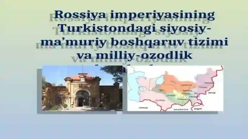 Rossiya imperiyasining Turkistondagi mustamlakachilik siyosati 4