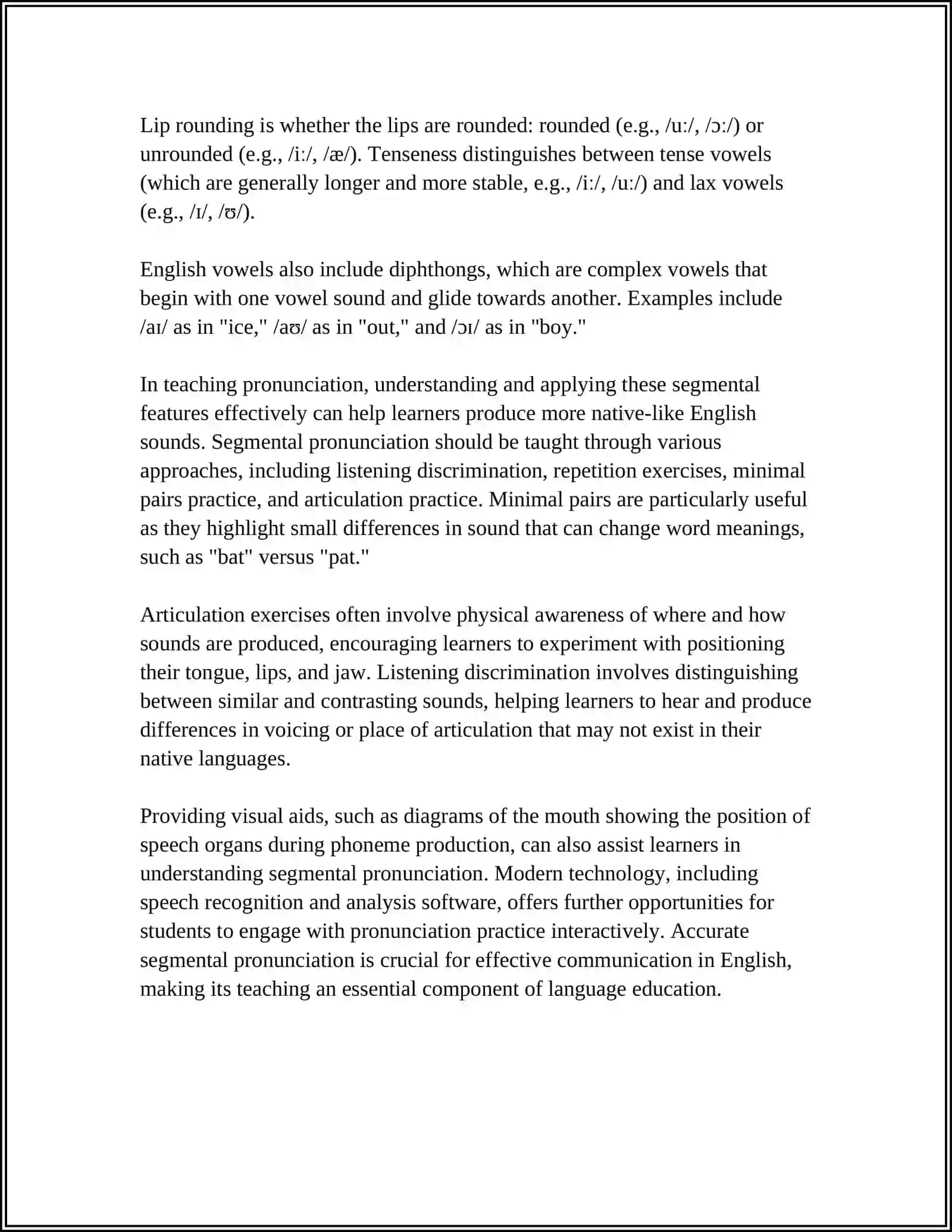 Segmental pronunciation in English: Consonants and Vowels 4