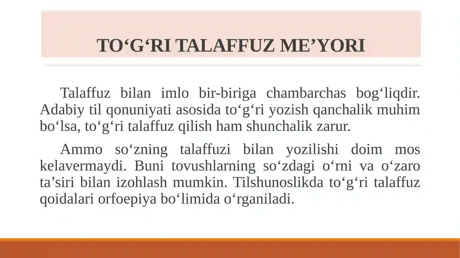 9-MA‘RUZA. Orfoepiya va uning tamoyillari 4