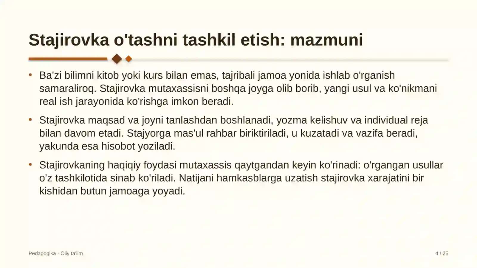 Stajirovka o'tashni tashkil etish: mohiyati 4