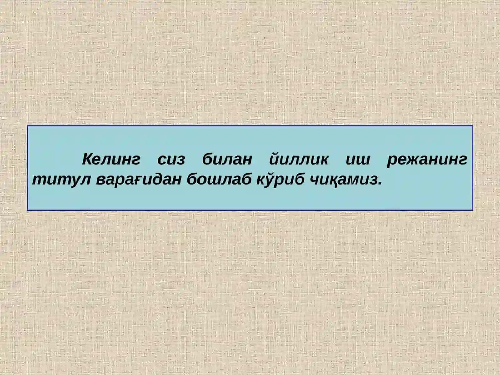 Мактабгача таълим ташкилотининг йиллик иш режаси тузилмаси 4